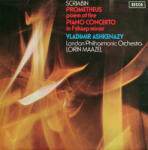 Decca Scriabin - Prometheus - The Poem Of Fire ( Ashkenazy, LSO, Maazel )
