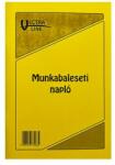 Vectraline Nyomtatvány munkabaleseti napló VECTRALINE A/5 álló 32 lapos (VEC0590) - fotoland