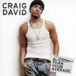 BERTUS Craig David - Slicker Than Your Average (2lp, Reissue) (7d2731)