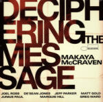 BLUE NOTE Makaya McCraven - Deciphering The Message