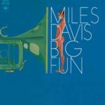 Miles Davis Big Fun - livingmusic - 90,00 RON