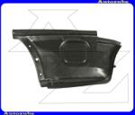 OPEL ASTRA F 1994.09-2002.12 /T92/ Hátsó sárvédő alsó saroklemez bal "4 ajtós" 5050605