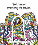 Dickobraz Kifestőkönyvek felnőtteknek - DickObraz
