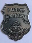  Fém címke Legjobb Munkatársnak