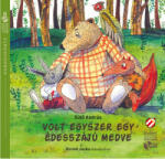 Cerkabella Könyvek Volt egyszer egy édesszájú medve - Hangoskönyv (9786155808838)