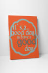 4 Decor Tablou canvas : A good day - beestick-deco - 69,00 RON