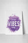 4 Decor Tablou canvas : Good vibes - beestick-deco - 104,00 RON