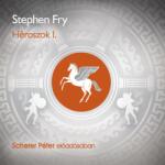  Stephen Fry - Héroszok I. - Hangoskönyv