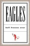 Eagles - Hell Freezes Over (2 LP) (0602577189852)