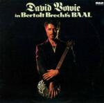 David Bowie - In Bertolt Brecht’s Baal (Single) (LP) (0190295667450)