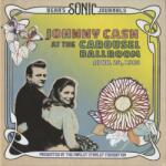 Johnny Cash - Bear's Sonic Journals: Johnny Cash At The Carousel Ballroom, April 24 1968 (2 LP) (4050538675139)