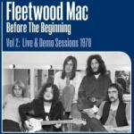 Fleetwood Mac - Before The Beginning Vol 2: 1970 (3 LP) (0190759353516)