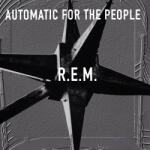 R. E. M R. E. M. - Automatic For The People (LP) (0888072029835)