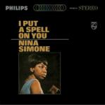 Nina Simone - I Put A Spell On You (LP) (0600753605707)