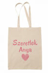  Szeretlek Anya - Vászontáska (964836)