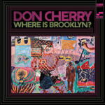 Blue Note Don Cherry - Where Is Brooklyn ?