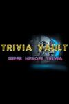 Ripknot Systems Trivia Vault Super Heroes Trivia (PC)