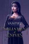 Choice of Games Vampire The Masquerade Parliament of Knives (PC)
