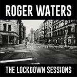 Bertus Hungary Kft Roger Waters - The Lockdown Sessions (CD) (1E8345)