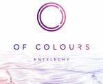 OF COLOURS ENTELECHY