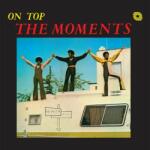 Moments ON TOP