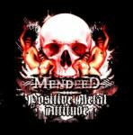 Mendeed Positive Metal Attitude