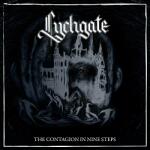 LYCHGATE Contagion In Nine Steps