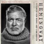 V/A Hemingway, A Film By Ken Burns & Lynn Novick