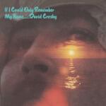 Bertus Hungary Kft David Crosby - If I Could Only Remember My Name. . . (180 gram Edition) (Vinyl LP (nagylemez)) (1C6447)