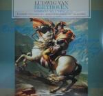 Ludwig van Beethoven - Symphony No. 3 In Major Eroica OP. 93 (LP) (8719039000654)