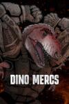 Bonus Stage Publishing Dino Mercs (PC)