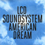 Universal Records Lcd Soundsystem - American Dream