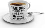  This girl runs on coffee and jesus - Kávéscsésze (Ajándék kistányérral) (163222)