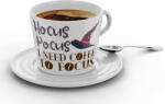  Hocus Pocus I need coffee to focus - Kávéscsésze (Ajándék kistányérral) (928596)