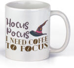  Hocus Pocus I need coffee to focus - Kávés Bögre (779471)
