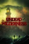 VortexByte Studios Undead Wilderness (PC)