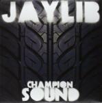 Jaylib - Champion Sound (2 LP) (659457206215)