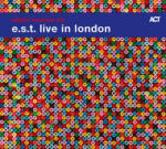 ACT Esbjorn Svensson Trio - Live In London (coloured vinyl)