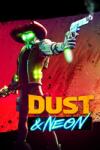 Rogue Games Dust & Neon (PC)