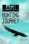Zoran Males Eagle Hunting Journey (PC)