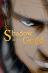 Guild Studio Shadow of the Guild (PC)
