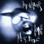 Universal Tom Waits - Bone Machine (CD) (4889845)