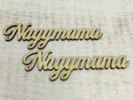  Natúr fa - "Nagymama" felirat 12, 5cm 2db/csomag - kosarbolt