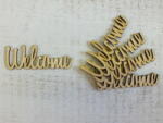  Natúr fa - "Welcome" felirat 9, 5cm 5db/csomag - kosarbolt