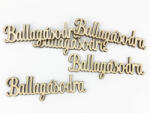  Natúr fa - "Ballagásodra" felirat 5db/csomag - kosarbolt