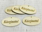  Natúr fa - "Köszönettel" gravírozott ovál tábla 4x8cm 5db/csomag - kosarbolt