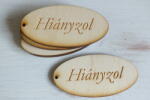  Natúr fa - "Hiányzol" ovál tábla 4x8cm 5db/csomag - kosarbolt
