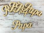  Natúr fa - "Papa" felirat 6, 5cm 5db/csomag