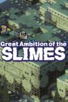 Flyhigh Works Great Ambition of the SLIMES (PC)