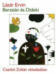 Kossuth Kiadó Zrt Berzsián és Dideki (hangoskönyv)